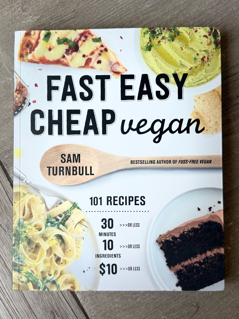 Sam Turnbull Fast Easy Cheap Vegan Cookbook 101 Quick Plant Based Recipes